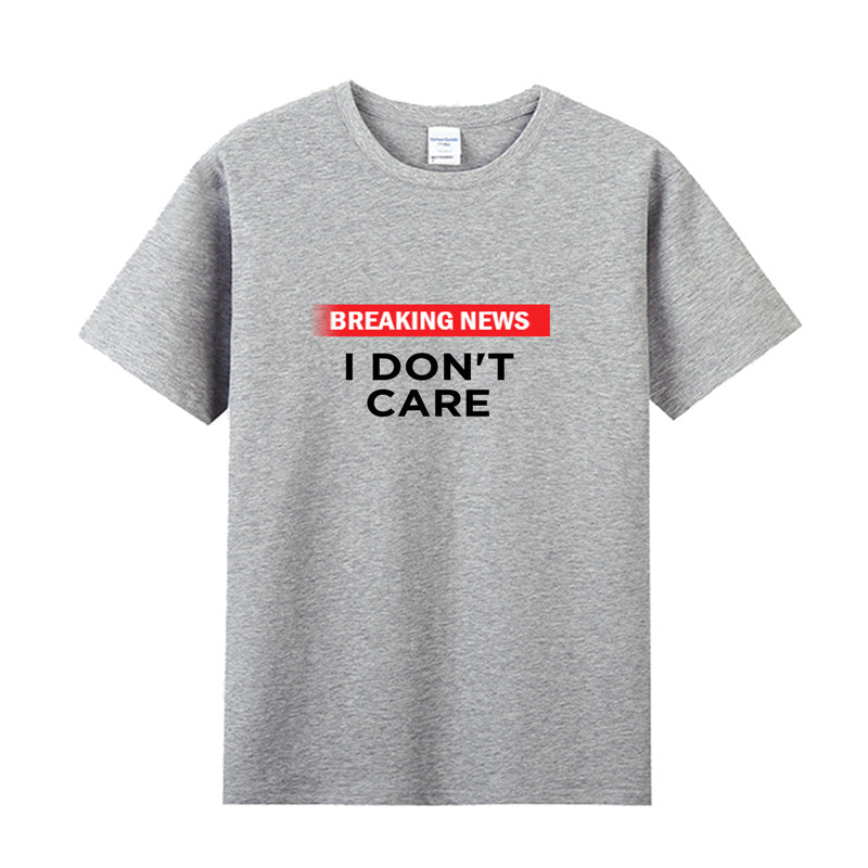 Unisex Funny T-Shirt Breaking News I Don't Care Graphic Novelty Summer Tee