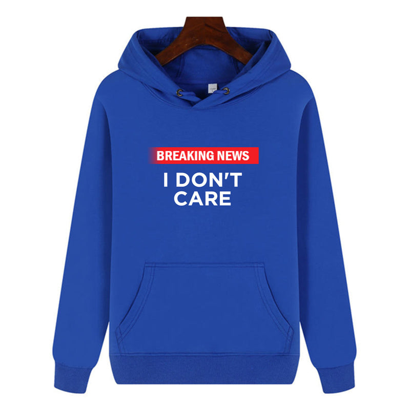 Funny Humor Print Hoodie Breaking News I Don't Care Hooded Sweatshirt